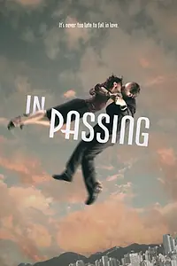 Постер к фильму «In Passing (2013)»