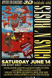 Постер к фильму «Guns N' Roses Appetite for Democracy 3D Live at Hard Rock Las Vegas (2014)»