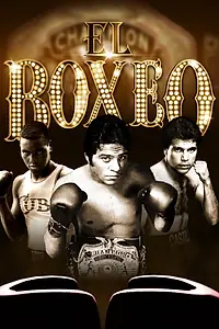 Постер к фильму «El Boxeo (2013)»