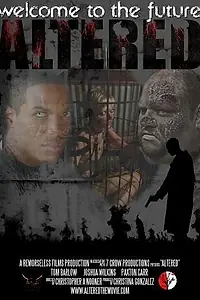 Постер к фильму «Altered (2015)»