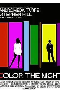 Постер к фильму «Color the Night (2013)»