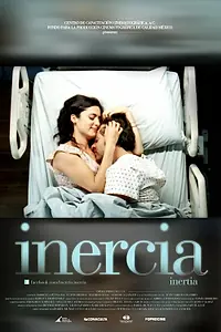 Главный постер фильма «Инерция (2013)»