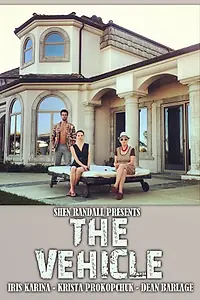 Постер к фильму «The Vehicle (2013)»