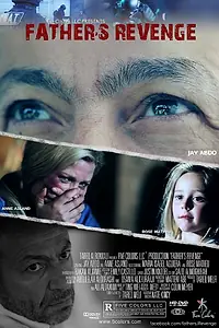 Постер к фильму «Father's Revenge (2013)»