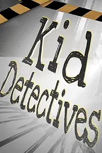 Главный постер сериала «Юные детективы (2009)»