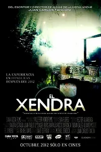 Постер к фильму «El Xendra (2012)»