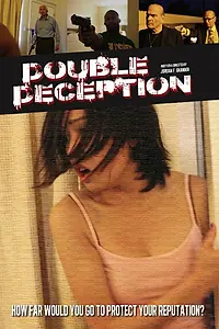 Постер к фильму «Double Deception (2013)»