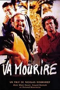 Главный постер фильма «Va mourire (1995)»