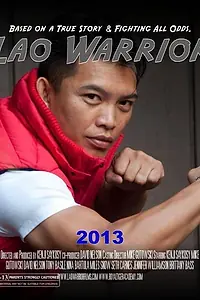 Постер к фильму «Lao Warrior (2015)»