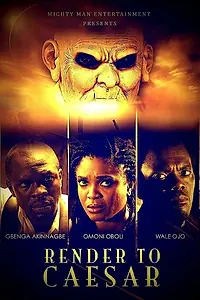 Постер к фильму «Render to Caesar (2014)»