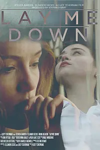 Постер к фильму «Lay Me Down (2014)»