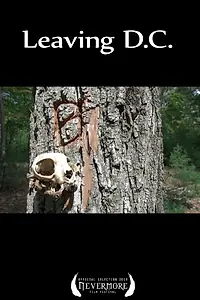 Постер к фильму «Покидая Вашингтон (2012)»