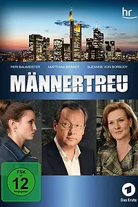 Главный постер фильма «Männertreu (2014)»