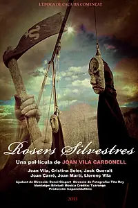 Постер к фильму «Rosers Silvestres (2013)»