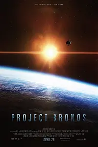 Постер к фильму «Project Kronos (2013)»