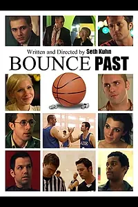 Постер к фильму «Bounce Past (2013)»