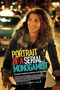 Главный постер фильма «Портрет сторонника моногамии (2015)»