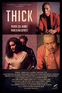 Постер к фильму «Thick (2014)»