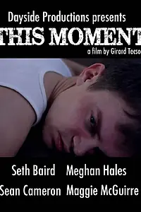 Постер к фильму «This Moment (2013)»