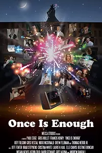 Постер к фильму «Once Is Enough (2013)»