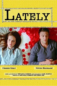 Постер к фильму «Lately (2013)»