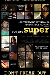 Постер к фильму «You Are Super (2013)»