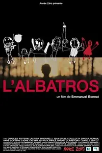 Постер к фильму «L'albatros (2013)»