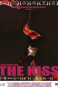 Главный постер фильма «The Kiss (2013)»