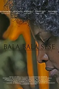 Постер к фильму «Bala Bala Sese (2015)»