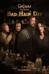Постер к сериалу «Grimm: Bad Hair Day (2012)»