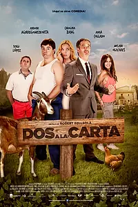 Постер к фильму «Dos a la carta (2014)»