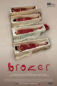 Постер к фильму «Brozer (2014)»