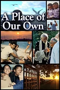 Главный постер фильма «A Place of Our Own (2004)»