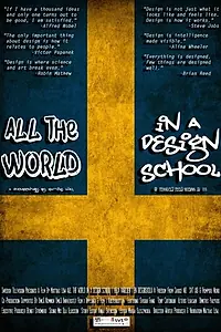 Главный постер фильма «All the World in a Design School (2015)»