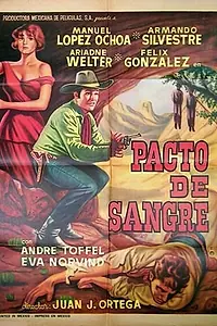 Постер к фильму «Pacto de sangre (1966)»