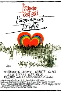Главный постер фильма «Любовь — это весело, любовь — это грустно (1971)»