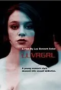 Постер к фильму «Luvrgrl (2004)»