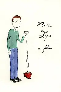 Постер к фильму «Mix Tape (2003)»