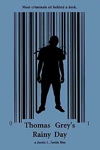 Постер к фильму «Thomas Grey's Rainy Day (2004)»