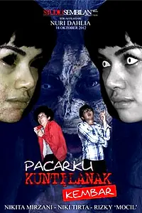 Постер к фильму «Pacarku Kuntilanak Kembar (2012)»