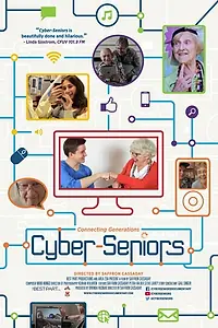 Постер к фильму «Cyber-Seniors (2014)»