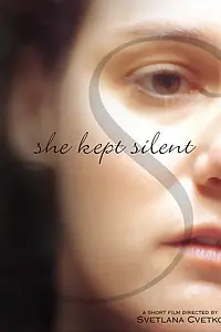 Постер к фильму «She Kept Silent (2004)»