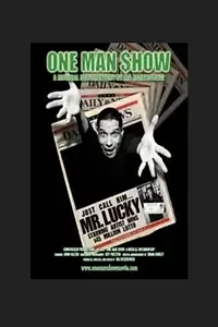 Постер к фильму «One Man Show: A Musical Documentary (2004)»