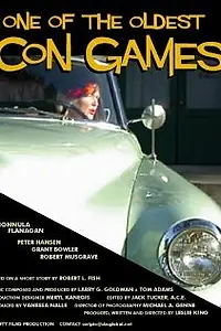 Главный постер фильма «One of the Oldest Con Games (2004)»