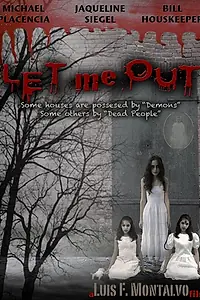 Главный постер фильма «Let Me Out (2015)»