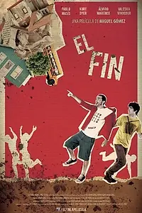 Постер к фильму «El Fin (2011)»