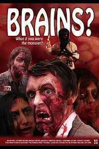 Постер к фильму «Brains? (2012)»