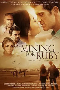 Постер к фильму «Mining for Ruby (2017)»