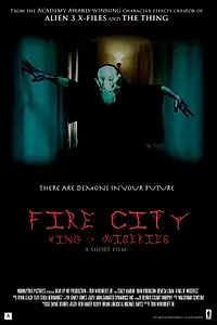 Постер к фильму «Fire City: King of Miseries (2013)»