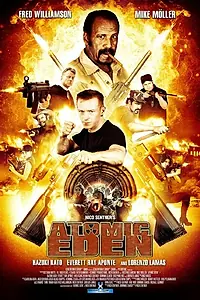 Постер к фильму «Atomic Eden (2015)»